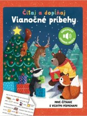 Čítaj a dopĺňaj Vianočné príbehy