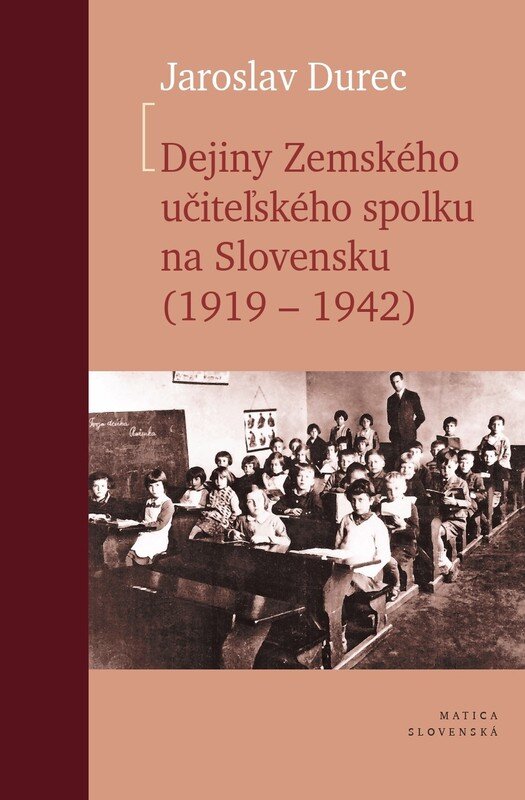 Dejiny Zemského učiteľského spolku na Slovensku (1919 – 1942)