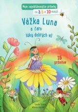 Vážka Luna a čaro lúky dobrých víl