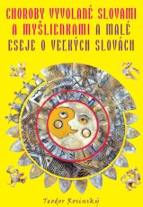 Choroby vyvolané slovami a myšlienkami