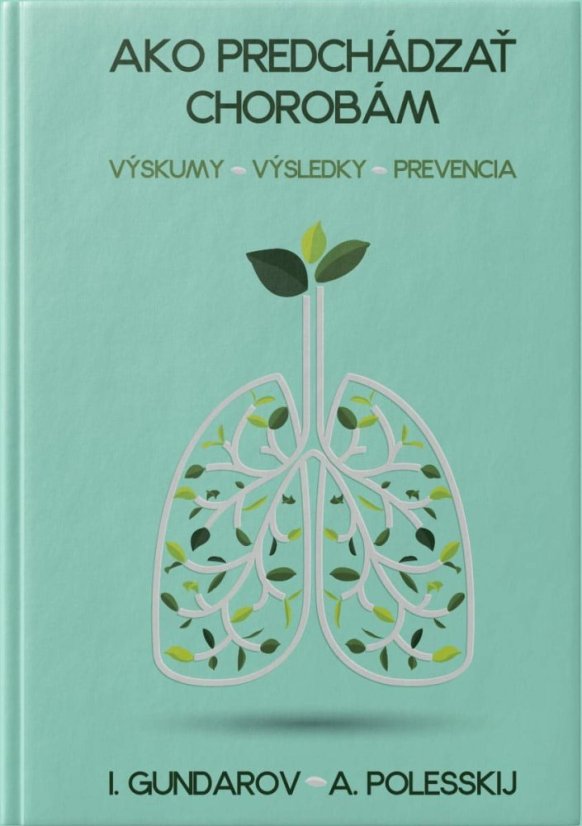 Ako predchádzať chorobám. Výskumy – Výsledky – Prevencia