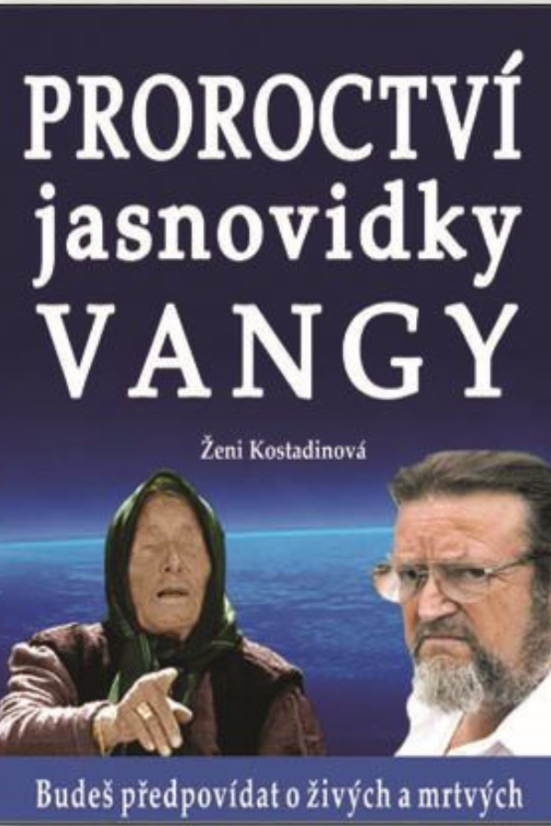 Proroctví jasnovidky Vangy