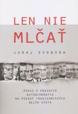 Len nie mlčať