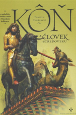 Kôň a človek v stredoveku