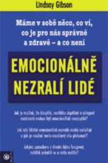 Emocionálně nezralí lidé