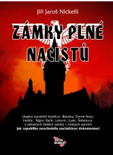 Zámky plné nacistů