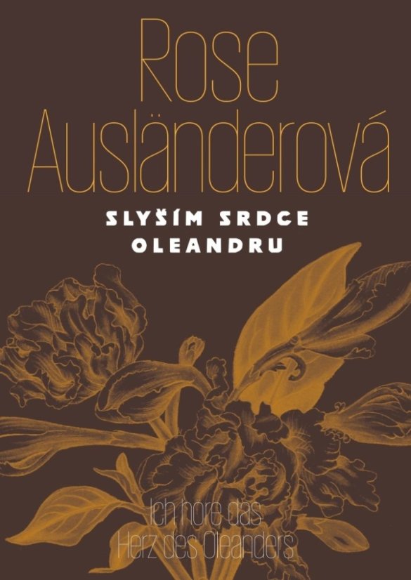 Slyším srdce oleandru