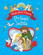 Príbeh Ježiša / Moje prvé čítanie