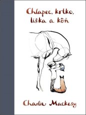 Chlapec, krtko, líška a kôň