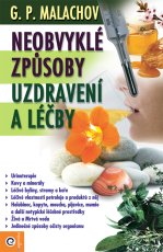 Neobvyklé způsoby uzdravení a léčby