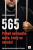 565 - Príbeh nevinného muža, ktorý sa nevzdal