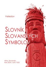 Veleslav- Slovník slovanských symbolov