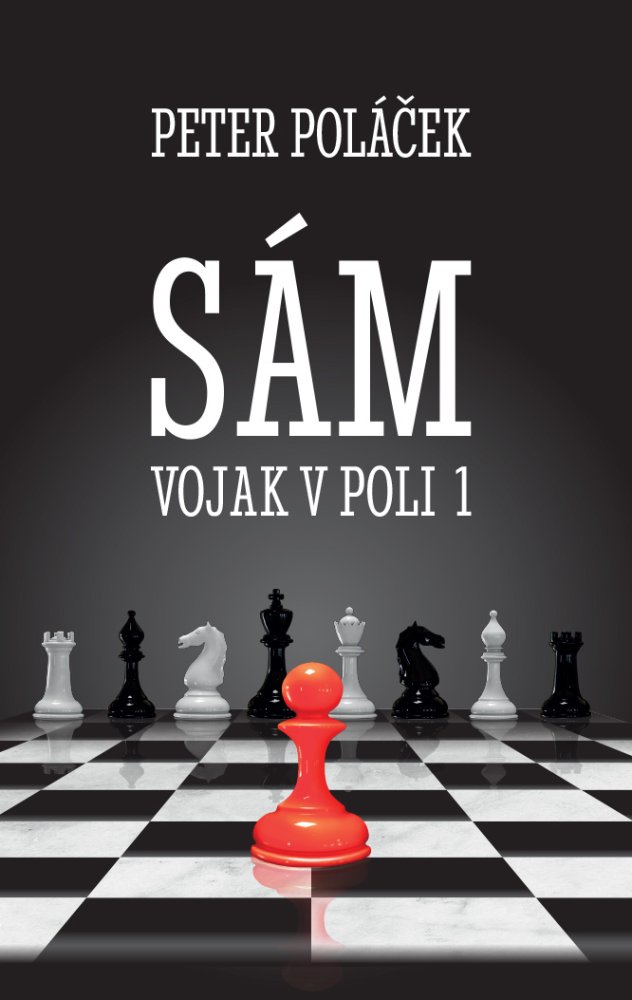 Sám vojak v poli (1. diel)