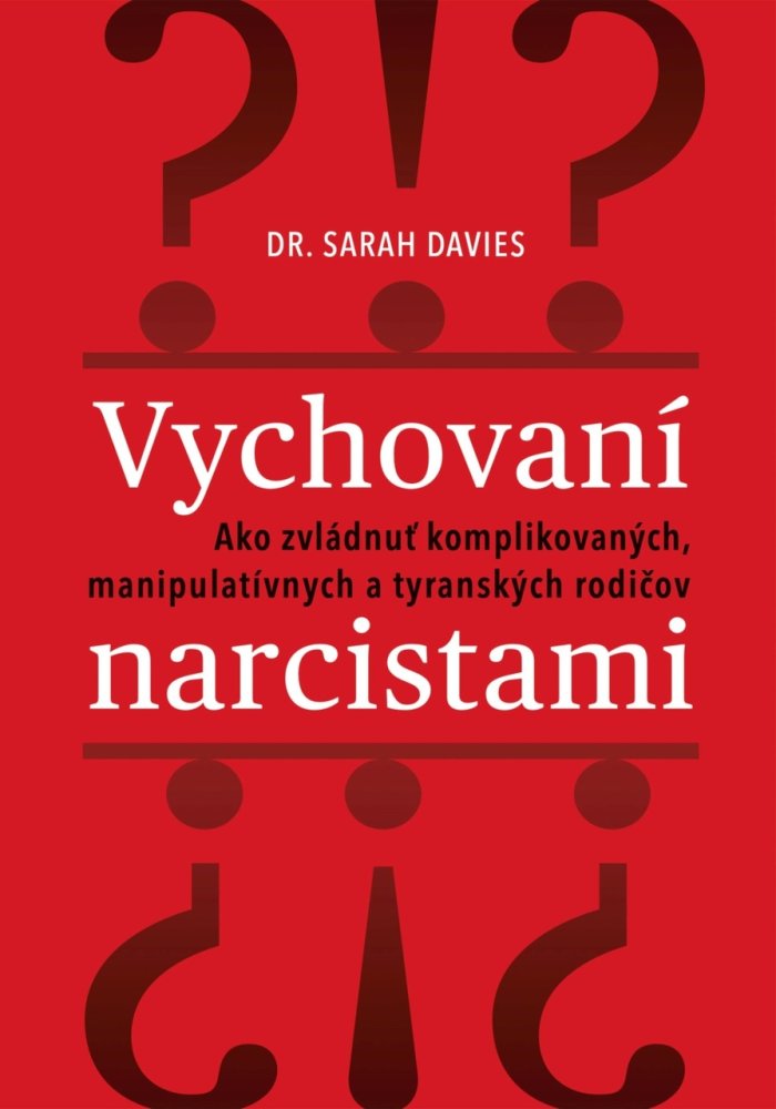 Vychovaní narcistami