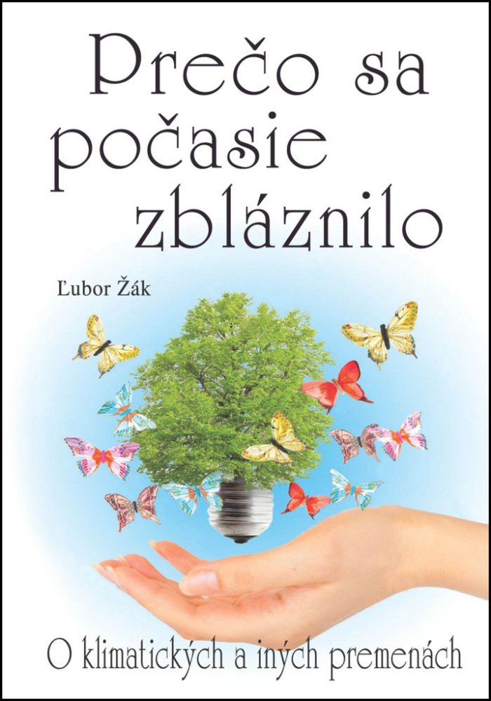 Prečo sa počasie zbláznilo