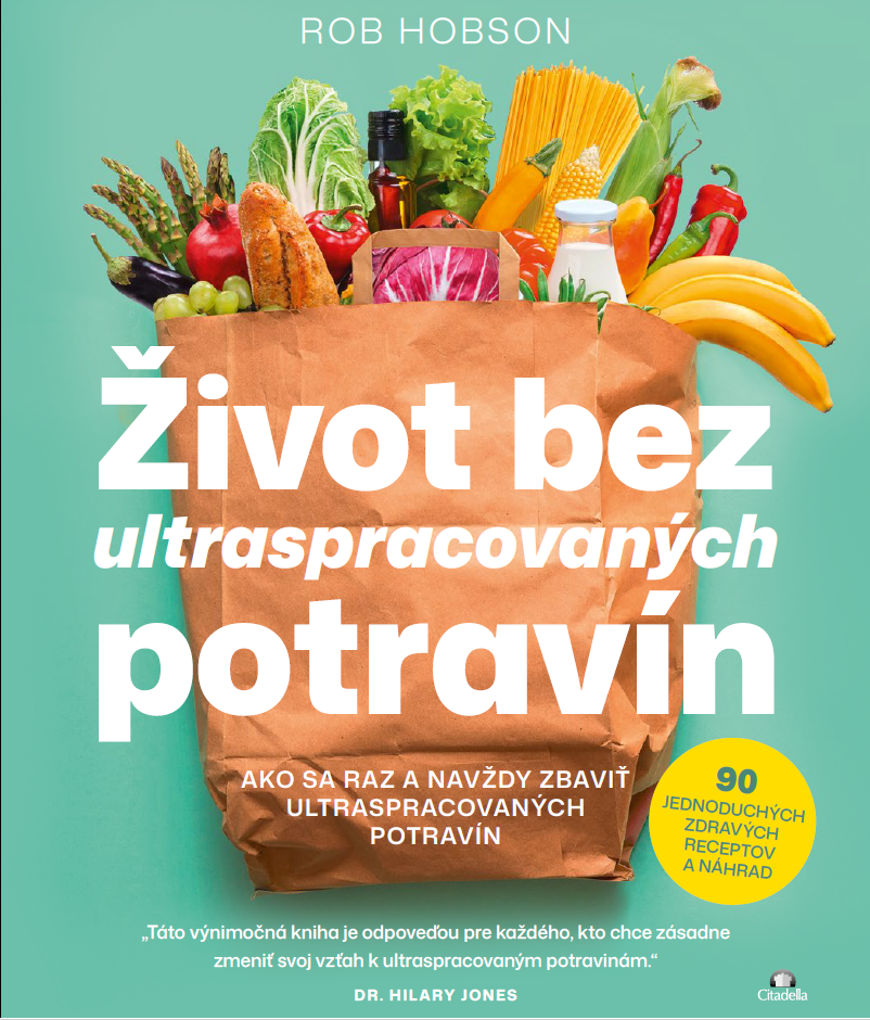Život bez ultraspracovaných potravín