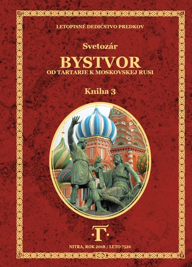 Bystvor: od Tartarie k Moskovskej Rusi, kniha 3.