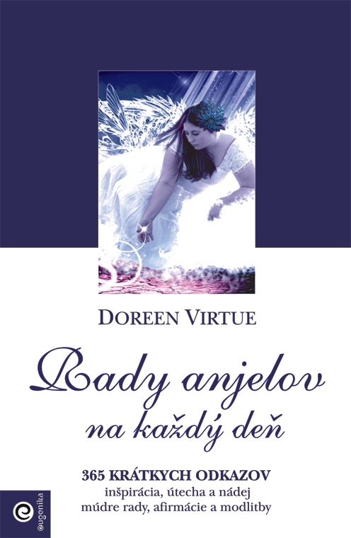 Rady anjelov na každý deň