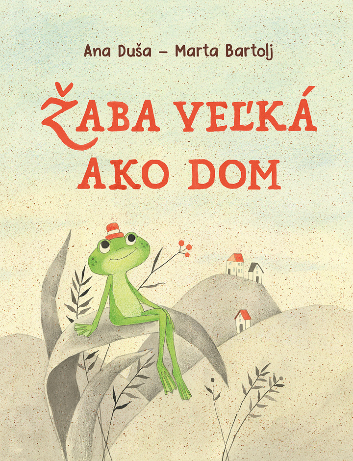 Žaba veľká ako dom