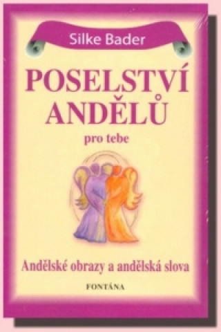 Karty - Poselství andělů pro tebe