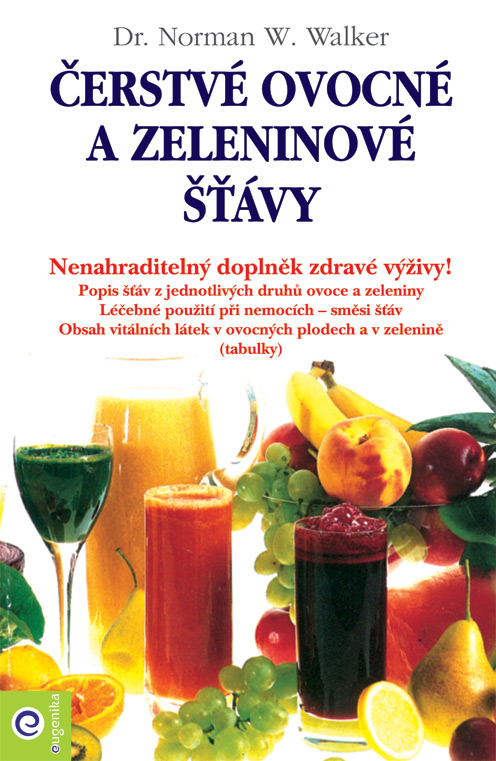 Čerstvé ovocné a zeleninové šťávy