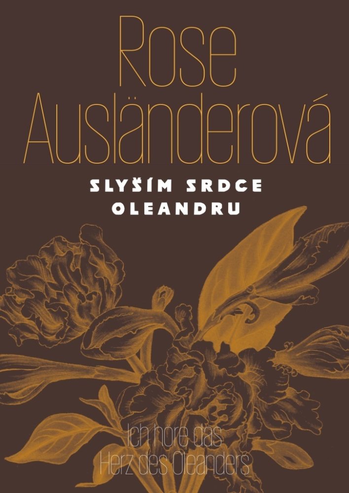 Slyším srdce oleandru