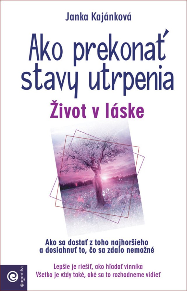 Ako prekonať stavy utrpenia