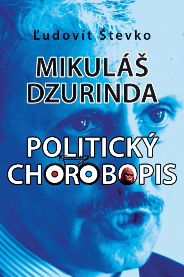 Mikuláš Dzurinda - politický chorobopis